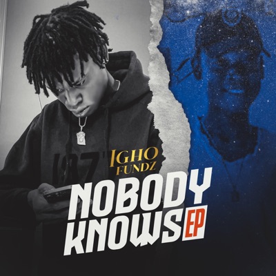 Nobody Knows - EP