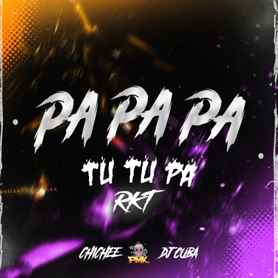 Pa Pa Pa Tu Tu Pa - Rkt - Single