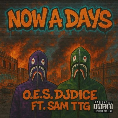 Now A Days (feat. Sam TTG) - Single