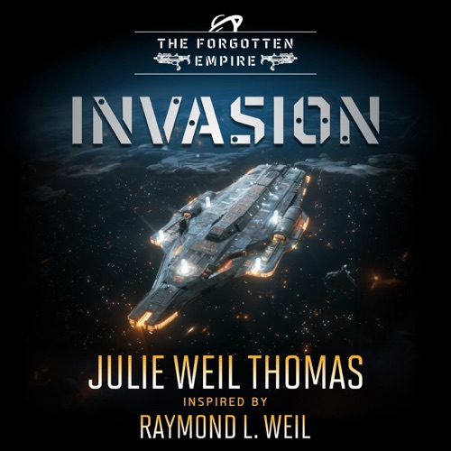 Invasion: The Forgotten Empire, Book 10 (Unabridged) cover
