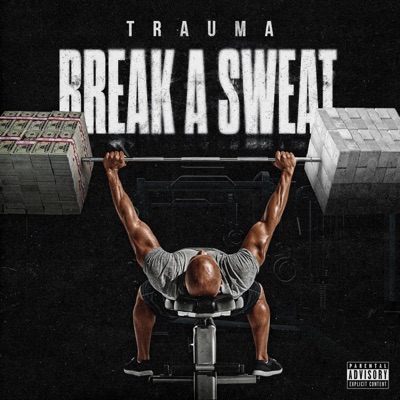 Break A Sweat - Single