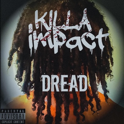 Dread - Single