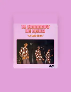 Poslechněte si interpreta Le Simandou de Beyla, sledujte hudební videa, přečtěte si životopis, podívejte se na data turné a další informace.