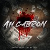 Ah C****n (feat. El Siete) - Single