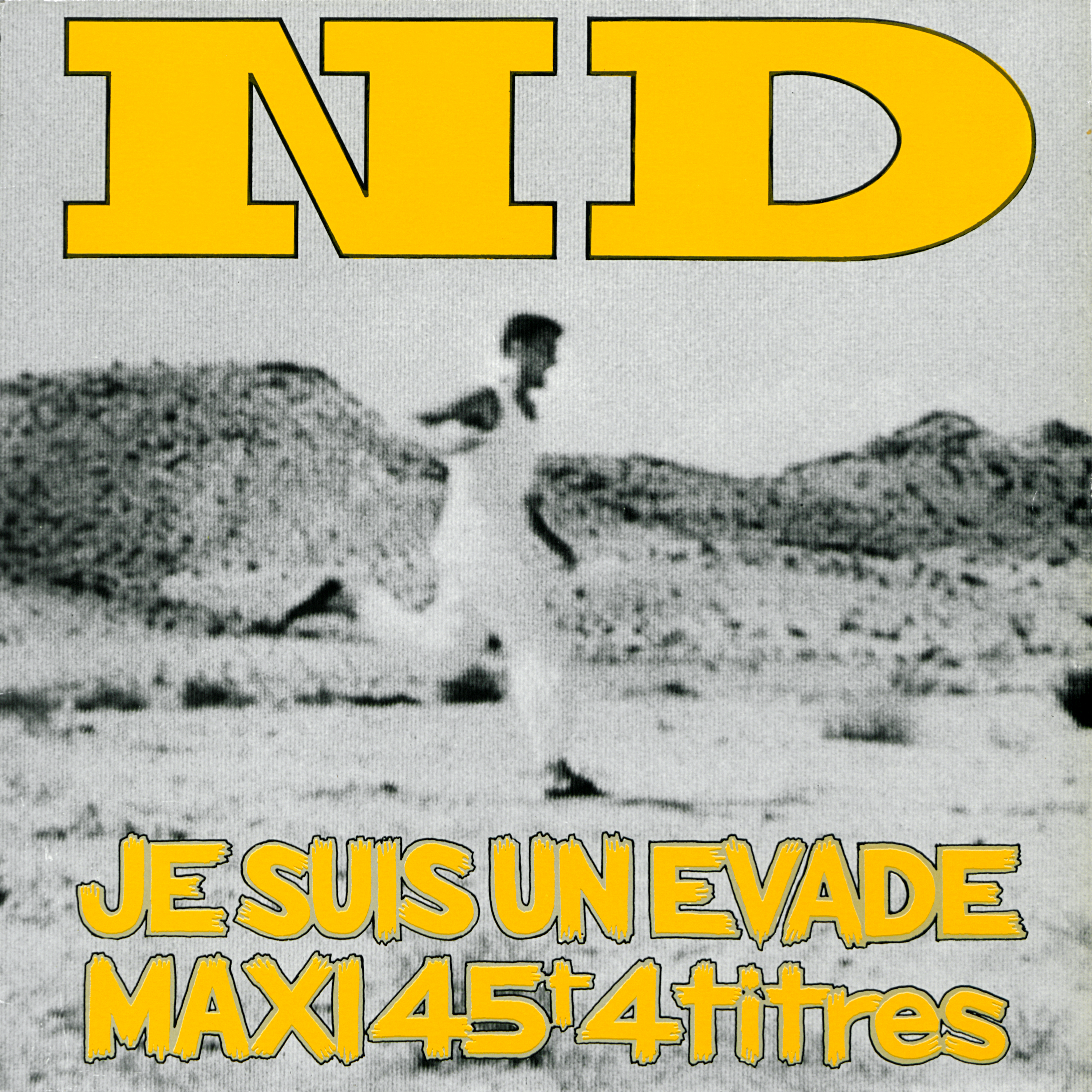 Je suis un évadé