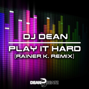 Play It Hard (Rainer K. Remix) - Single