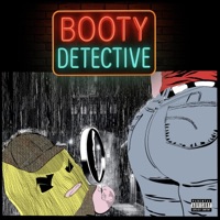 Booty Detective - Single - Lilcockpump