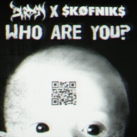 Who Are You? (feat. Skofniks) - Single - durden.