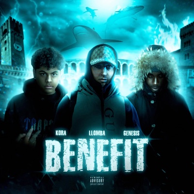 BENEFIT (feat. The Genesis & KoraDRS) - Single