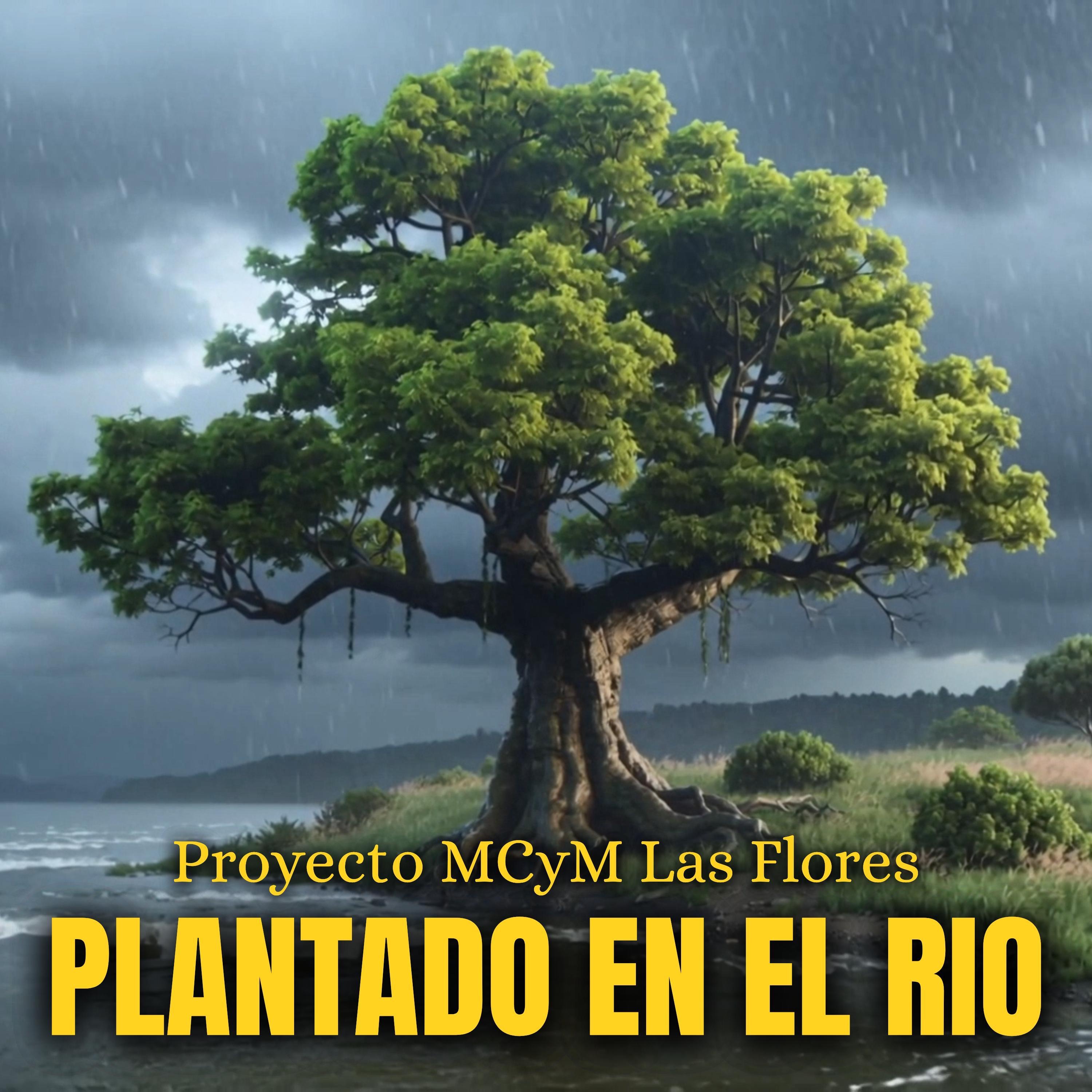 Plantado en el Río (feat. Miguel Espinoza) - Single