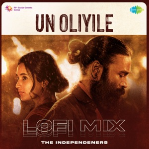 Un Oliyile (Lofi Mix)