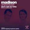 Don't Call Me Baby (