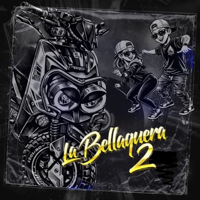 La Bellaquera 2 - Single