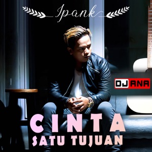 Cinta Satu Tujuan Album Art