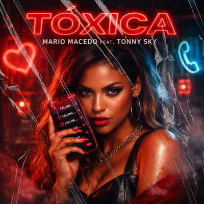 Tóxica (feat. Tonny Sky) - Single