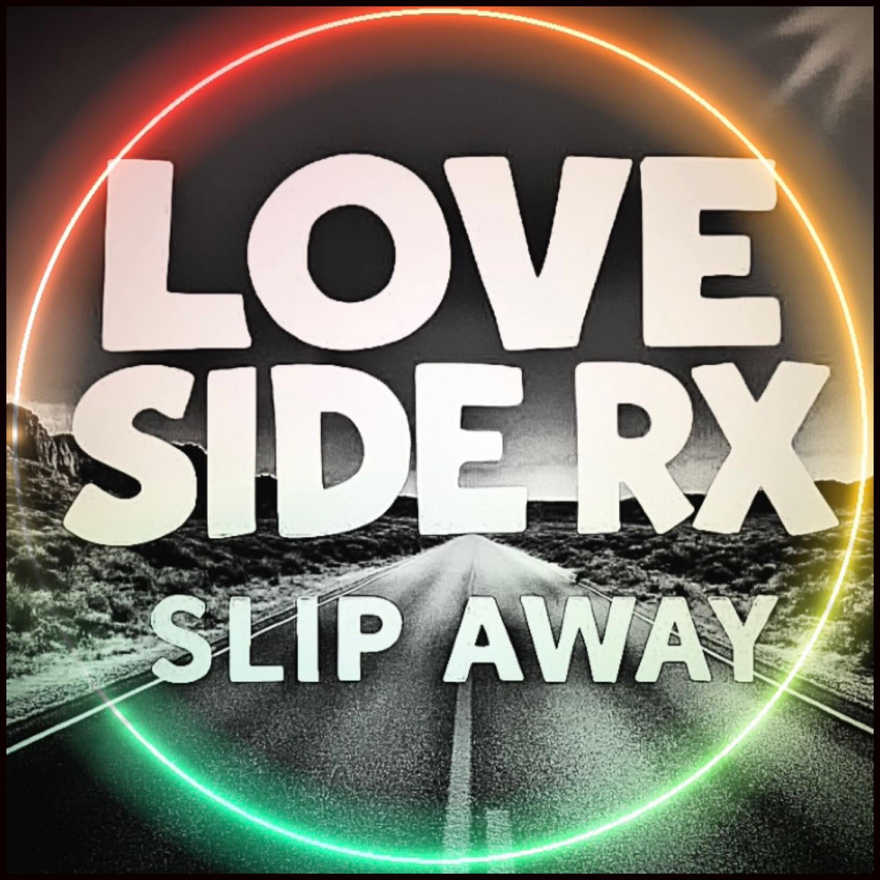 Slip Away - Single