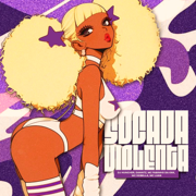 Socada Violenta (feat. Mc Dobella & Mc Luan) - Danntz!, DJ HUNCHER & MC FABINHO DA OSK