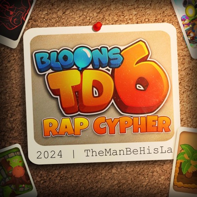 Bloons Tower Defense Cypher (feat. McGwire, Freeced, The Kevin Bennett, Louverture, Ziggy Cheez, PE$O PETE, Jhbboss, Mir Blackwell, Shwabadi, Drip$tick, Aerial Ace, Politicess, Red Rob, Little Flecks, Kwite, Oricadia & Connor Quest!) - Single