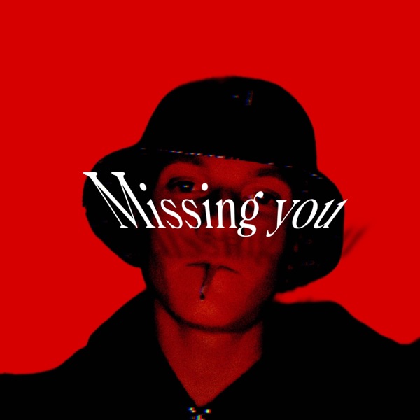 missing you - Single