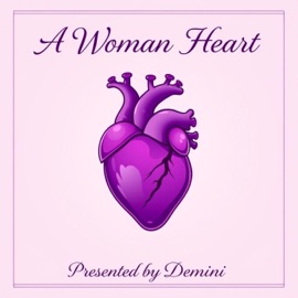 A woman heart Demini