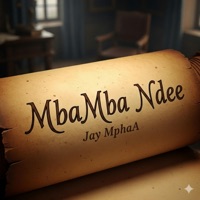 MbaMba Ndee - Single - Jay MphaA