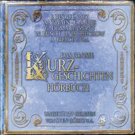 Das große Kurzgeschichtenhörbuch