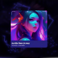 Duyên Tình Cà Mau (Deep House) - Single - NH4T Remix & Như Ngọc