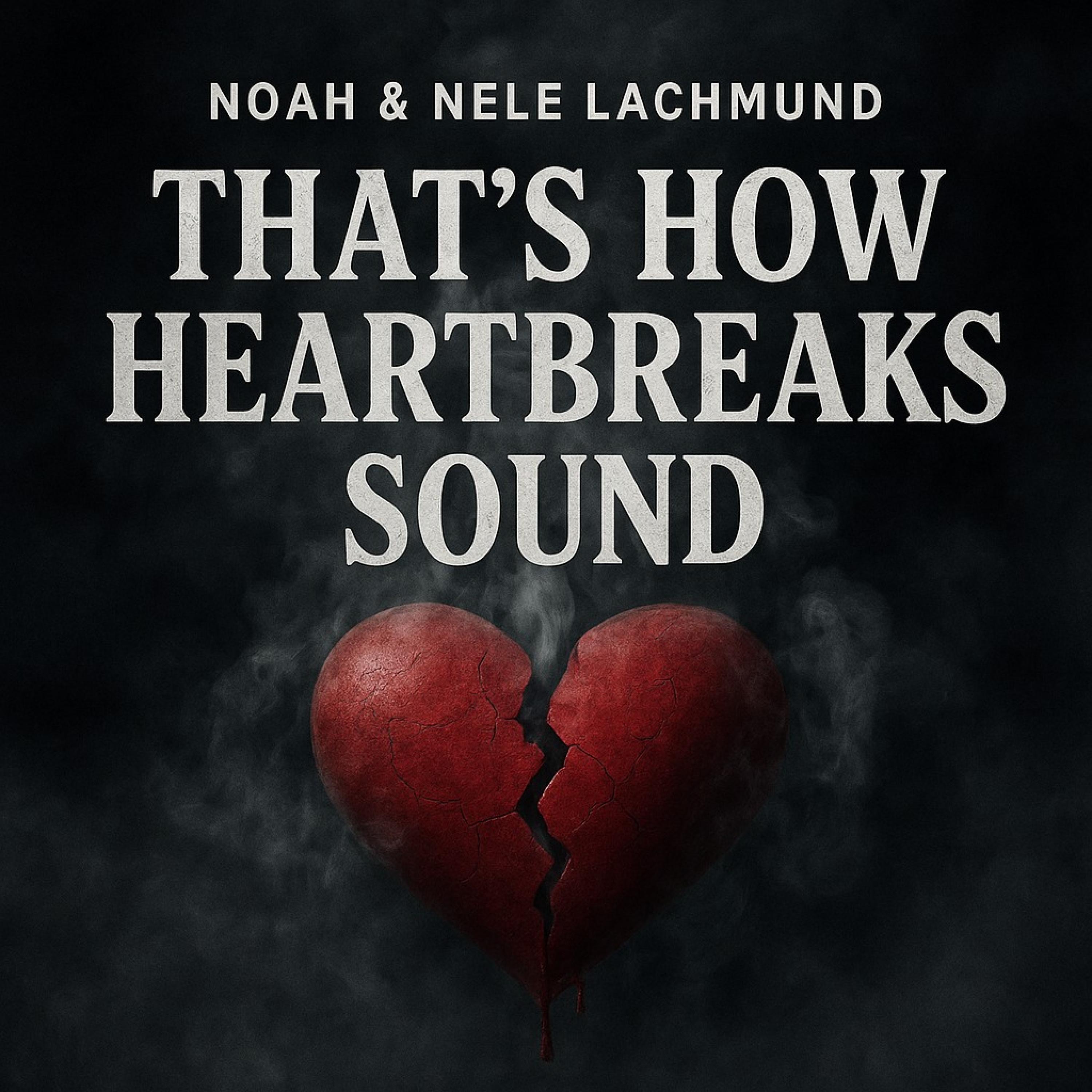 That's How Heartbreaks Sound - Single