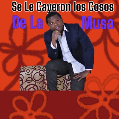 Se Le Cayeron los Cosos - Single