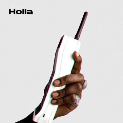 Holla Holla - Single