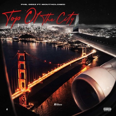 Top Of The City (feat. Mouthclosed) - Single