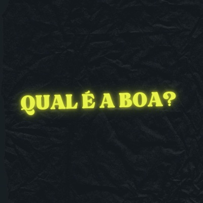 Qual É a Boa - Single