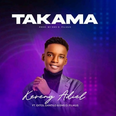 Takama (feat. Ems D. Filikus & Extol Dantilo) - Single