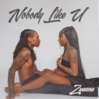 Nobody Like U - Single - Zyanna