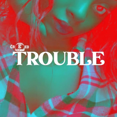 TROUBLE - Single