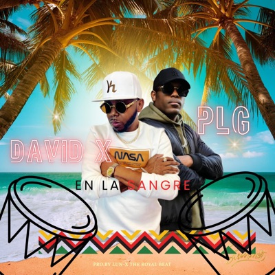 En La Sangre (feat. PLG) - Single