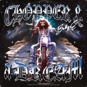 Chopper & A Dream - EP