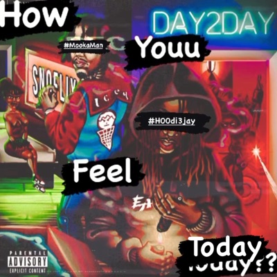 Feel Today (feat. MookaMan) - Single