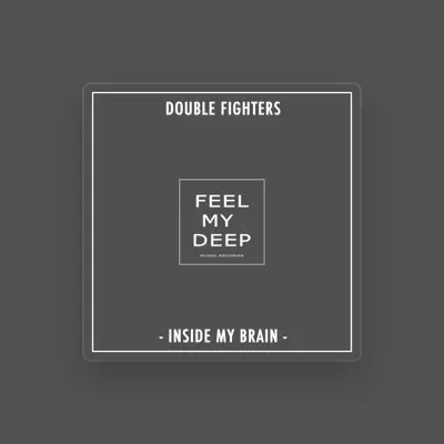 Listen to Double Fighters, watch music videos, read bio, see tour dates & more!