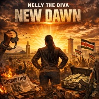 NEW DAWN - Single - Nelly The Diva