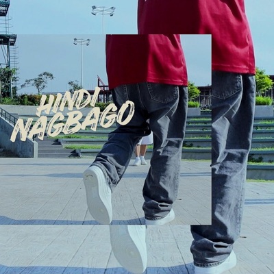 Hindi Nagbago - Single