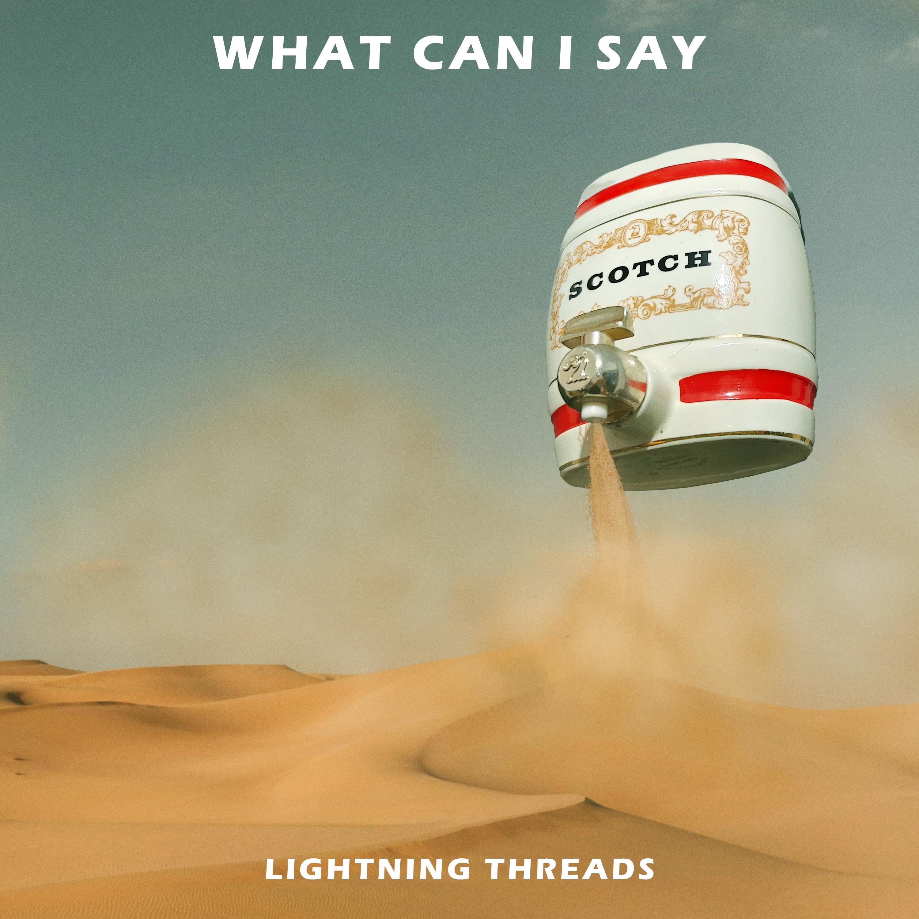 What Can I Say - Single