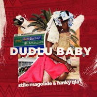 Dudlu Baby - Single - Funky Qla & Stilo Magolide
