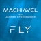 Machiavel Ft. Jasper Steverlinck - Fly