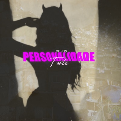 Personalidade Forte - Single