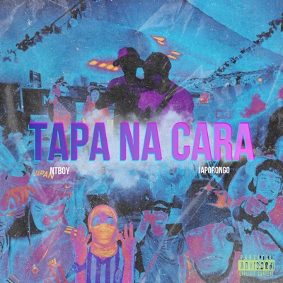 Tapa na cara (feat. Japorongo) - Single