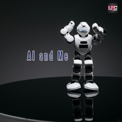 AI and Me - EP