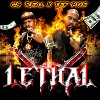Lethal (feat. Tef Poe) - Single - CS Real