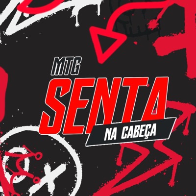 MTG Senta na Cabeça - Single
