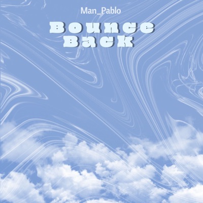 Bounce Back - Single